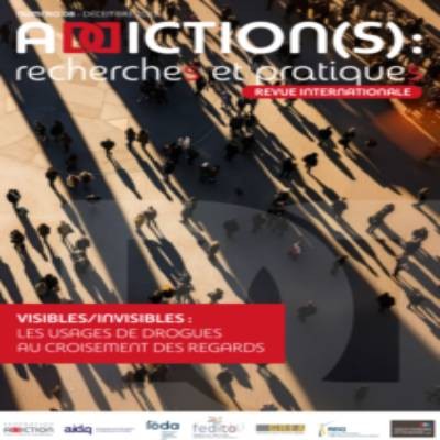 Revue Addiction(s) : recherches et pratiques n°8 : Visibles/invisibles : les usages de drogue au croisement des regards