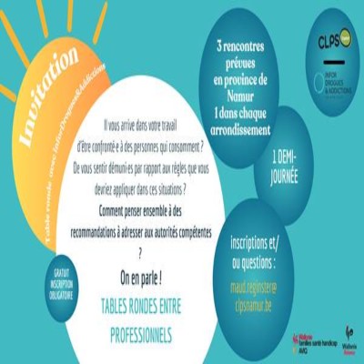 Tables rondes entre professionnel∙le∙s : consommations et règles - CLPS Namur et Infor Drogues & Addictions